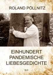 Cover von Einhundert pandemische Liebesgedichte