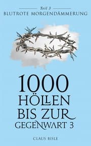 Cover von 1000 Höllen bis zur Gegenwart III