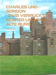 Cover von Charles und Gordon - Zwei verrückte Geister und eine alte Burg