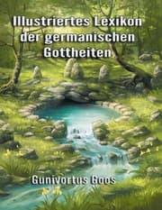 Cover von Illustriertes Lexikon der germanischen Gottheiten