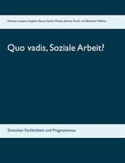 Cover von Quo vadis, Soziale Arbeit?