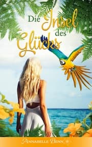 Cover von Die Insel des Glücks