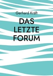 Cover von Das letzte Forum