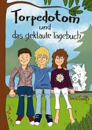 Cover von Torpedotom und das geklaute Tagebuch