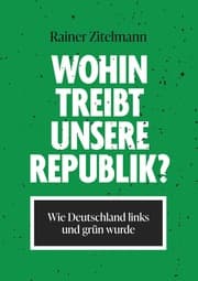 Cover von Wohin treibt unsere Republik?