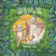 Cover von Katze, Kuh und das Licht in dir