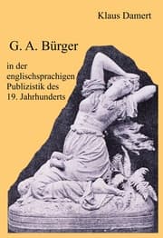 Cover von G. A. Bürger in der englischsprachigen Publizistik des 19. Jahrhunderts