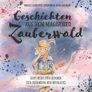 Cover von Geschichten der magischen Zauberwälder