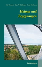 Cover von Heimat und Begegnungen