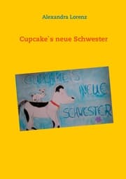 Cover von Cupcake's neue Schwester