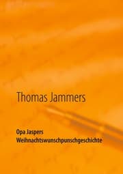 Cover von Opa Jaspers Weihnachtswunschpunschgeschichte