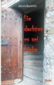 Cover von Sie dachten es sei Liebe