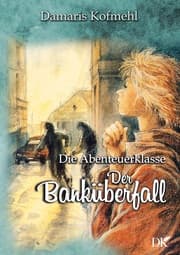Cover von Der Banküberfall