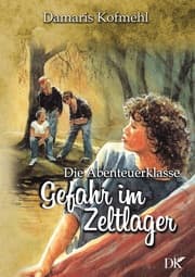 Cover von Gefahr im Zeltlager