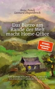 Cover von Das Bistro am Rande der Welt macht Home-Office