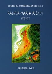 Cover von Rainer Maria Rilkes Gedichte