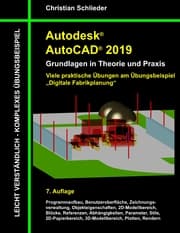 Cover von Autodesk AutoCAD 2019 - Grundlagen in Theorie und Praxis