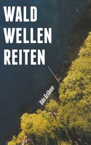 Cover von waldwellenreiten