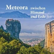 Cover von Meteora - zwischen Himmel und Erde