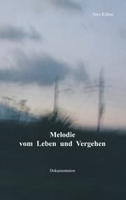 Cover von Melodie vom Leben und Vergehen