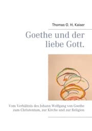 Cover von Goethe und der liebe Gott.