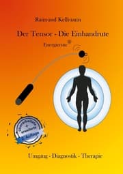 Cover von Der Tensor - Die Einhandrute, Energierute