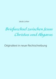 Cover von Briefwechsel zwischen Jesus Christus und Abgarus