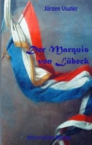 Cover von Der Marquis von Lübeck