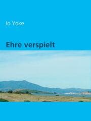 Cover von Ehre verspielt