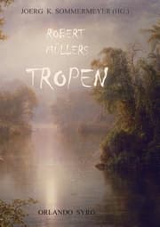 Cover von Robert Müllers Tropen