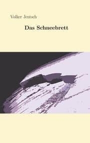 Cover von Das Schneebrett