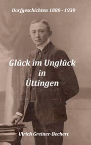 Cover von Glück im Unglück in Üttingen