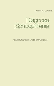 Cover von Diagnose Schizophrenie