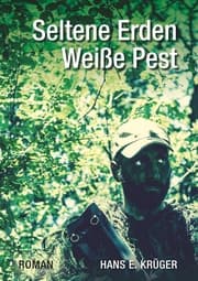Cover von Seltene Erden - Weiße Pest