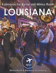 Cover von Louisiana - Kulinarische Reise mit Mirko Reeh