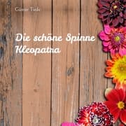 Cover von Die schöne Spinne Kleopatra