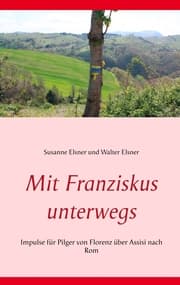 Cover von Mit Franziskus unterwegs