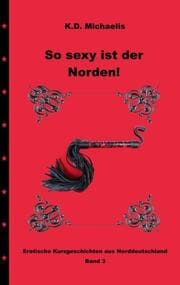 Cover von So sexy ist der Norden! Band 3