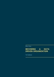 Cover von Becoming a Data Driven Organization