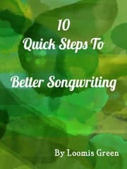 Cover von 10 Quick Steps To Better Songwriting