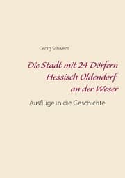 Cover von Die Stadt mit 24 Dörfern Hessisch Oldendorf an der Weser