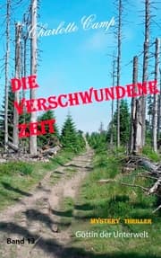 Cover von Die verschwundene Zeit