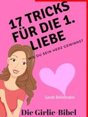 Cover von 17 Tricks für die erste Liebe - Die Girlie-Bibel