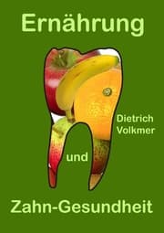 Cover von Ernährung und Zahn-Gesundheit