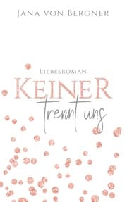 Cover von Keiner trennt uns