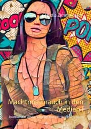 Cover von Machtmissbrauch in den Medien I