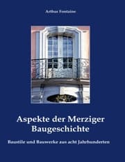 Cover von Aspekte der Merziger Baugeschichte