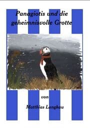 Cover von Panagiotis und die geheimnisvolle Grotte