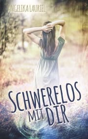 Cover von Schwerelos mit dir