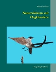 Cover von Naturerlebnisse mit Flugkünstlern